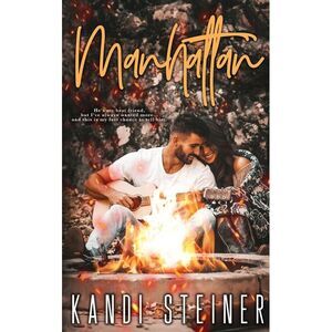 Manhattan -- Kandi Steiner